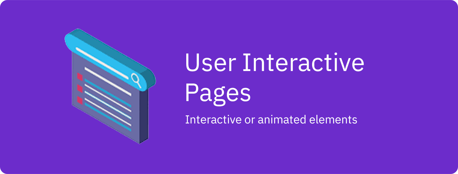 User interactive pages